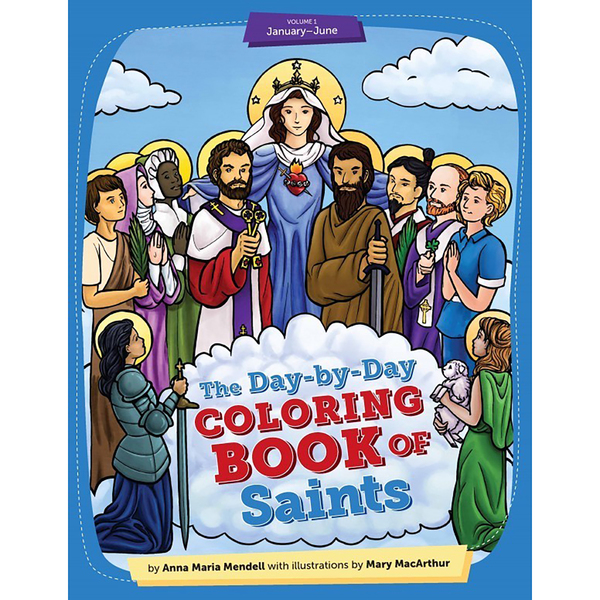 Sophia Institute Press Day-by-Day Coloring Book of Saints Volume 1 Book 9781622828203